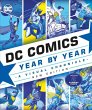 DC Comics Year By Year New Edition - Bild 1