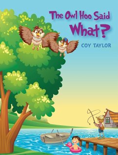 The Owl Hoo Said What? - Taylor, Coy