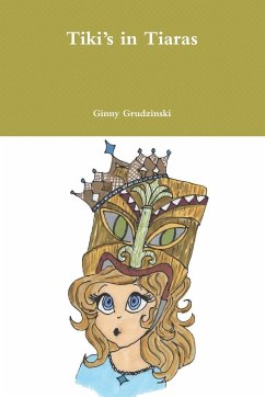 Tiki's in Tiaras - Grudzinski, Ginny