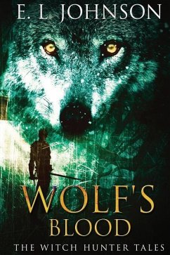 Wolf's Blood - Johnson, E. L.