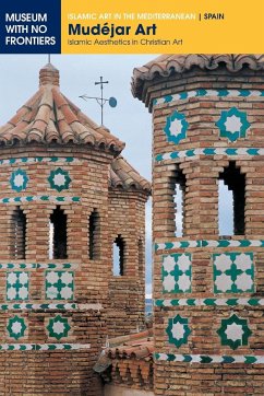 Mudéjar Art - Borrás Gualís, Gonzalo M.; Lavado Paradinas, Pedro; Pleguezuelo Hernández, Alfonso