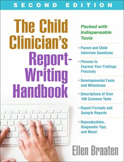 The Child Clinician's Report-Writing Handbook - Braaten, Ellen