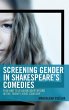 Screening Gender in Shakespeare's... - Bild 1