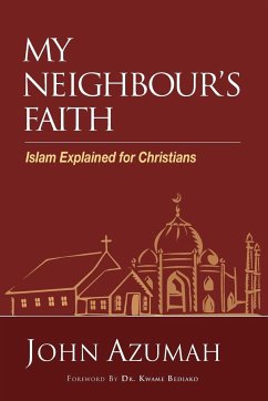 My Neighbour's Faith - Azumah, John