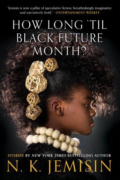 How Long 'Til Black Future Month? - Jemisin, N K