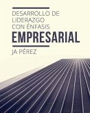 Desarrollo de Liderazgo Con Enfasis Empresarial