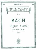 English Suites - Book 2: Schirmer Library of Classics Volume 18 Piano Solo