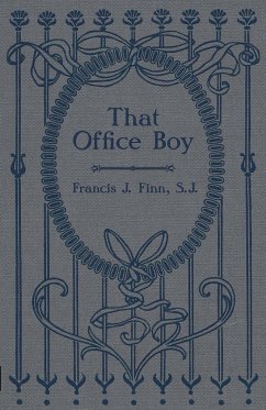 That Office Boy - Finn, Rev Francis J