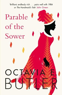 Parable of the Sower - Butler, Octavia E.