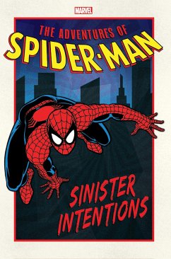 Adventures of Spider-Man: Sinister Intentions - Yomtov, Nel; Higgins, Michael; Macchio, Ralph