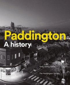Paddington: A History - Young, Greg