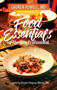 Food Essentials for the Busy Professional - Powell, Lauren