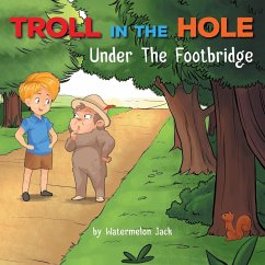 Troll in the Hole - Jack, Watermelon
