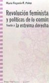 Revolución feminista y políticas de lo común frente a la extrema derecha