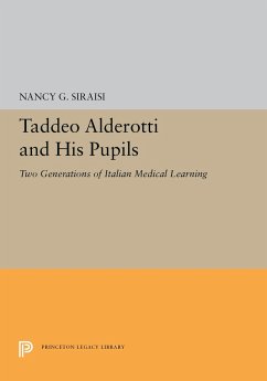 Taddeo Alderotti and His Pupils - Siraisi, Nancy G