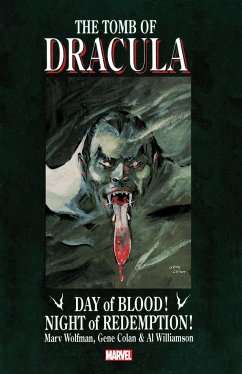 Tomb of Dracula: Day of Blood, Night of Redemption - Wolfman, Marv