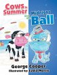 Cows in Summer and the Midnight Ball - Bild 1