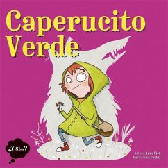 Caperucito Verde - Fite, Anna