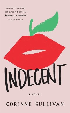 Indecent - Sullivan, Corinne