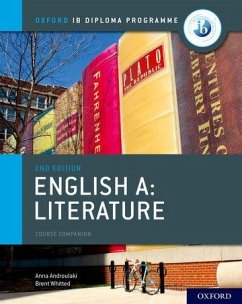 Oxford IB Diploma Programme: IB English A: Literature Course Book - Androulaki, Anna; Whitted, Brent