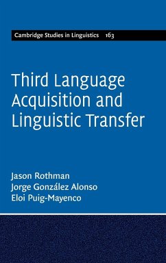 Third Language Acquisition and Linguistic Transfer - Rothman, Jason; González Alonso, Jorge; Puig-Mayenco, Eloi