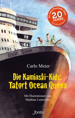 Die Kaminski-Kids: Tatort Ocean Queen (eBook, ePUB) - Meier, Carlo