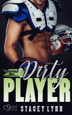 Dirty Player / Raleigh Rough Riders Bd.1 (eBook, ePUB)