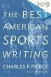 The Best American Sports Writing 2019 - Bild 1