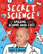 Secret Science: The Amazing World... - Bild 1