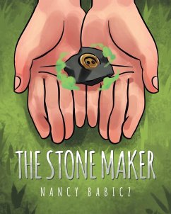 The Stone Maker - Babicz, Nancy