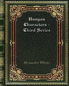 Bunyan Characters - Third Series - Whyte, Alexander