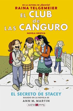 El secreto de Stacey - Telgemeier, Raina