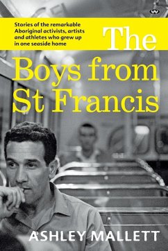 The Boys from St Francis - Mallett, Ashley