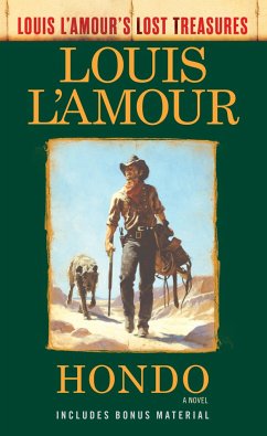 Hondo (Louis l'Amour's Lost Treasures) - L'Amour, Louis