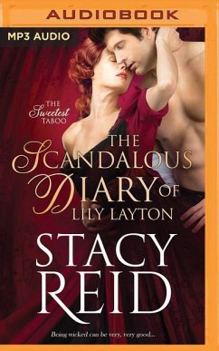 The Scandalous Diary of Lily Layton - Reid, Stacy