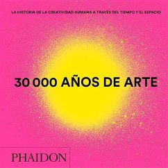 30.000 Años de Arte Mini (30,000 Years of Art) (Spanish Edition) - Phaidon Press