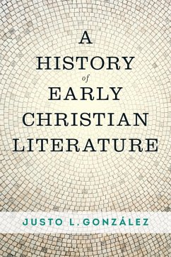 A History of Early Christian Literature - Gonzalez, Justo L.