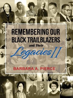 Remembering Our Black Trailblazers and their Legacies II - Pierce, Barbara A