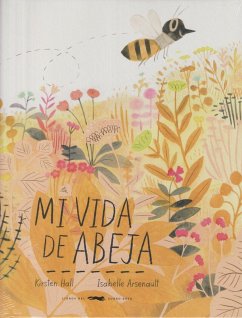 Mi vida de abeja