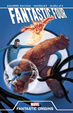 Fantastic Four: Fantastic Origins - Aguirre-Sacasa, Roberto; Slott, Dan