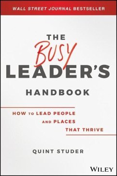 The Busy Leader's Handbook - Studer, Quint