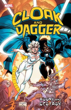 Cloak and Dagger: Agony and Ecstasy - Marvel Comics