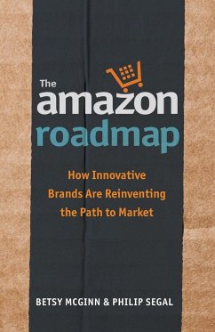 The Amazon Roadmap - McGinn, Betsy; Segal, Philip