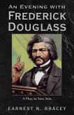 An Evening with Frederick Douglass