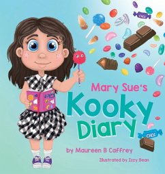 Mary Sue's Kooky Diary - Caffrey, Maureen B