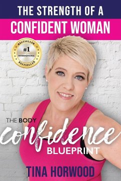 The Strength Of A Confident Woman - Horwood, Tina