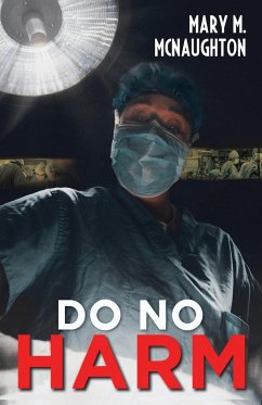 Do No Harm - McNaughton, Mary M.