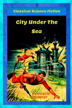 City under the Sea - Bulmer, Kenneth