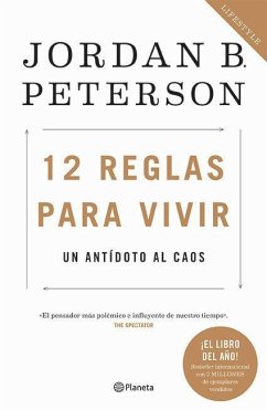 12 Reglas Para Vivir: Un Antídoto Al Caos / 12 Rules for Life: An Antidote to Chaos - Peterson, Jordan