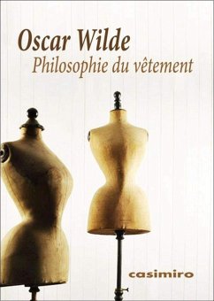 Philosophie du vêtement - Wilde, Oscar